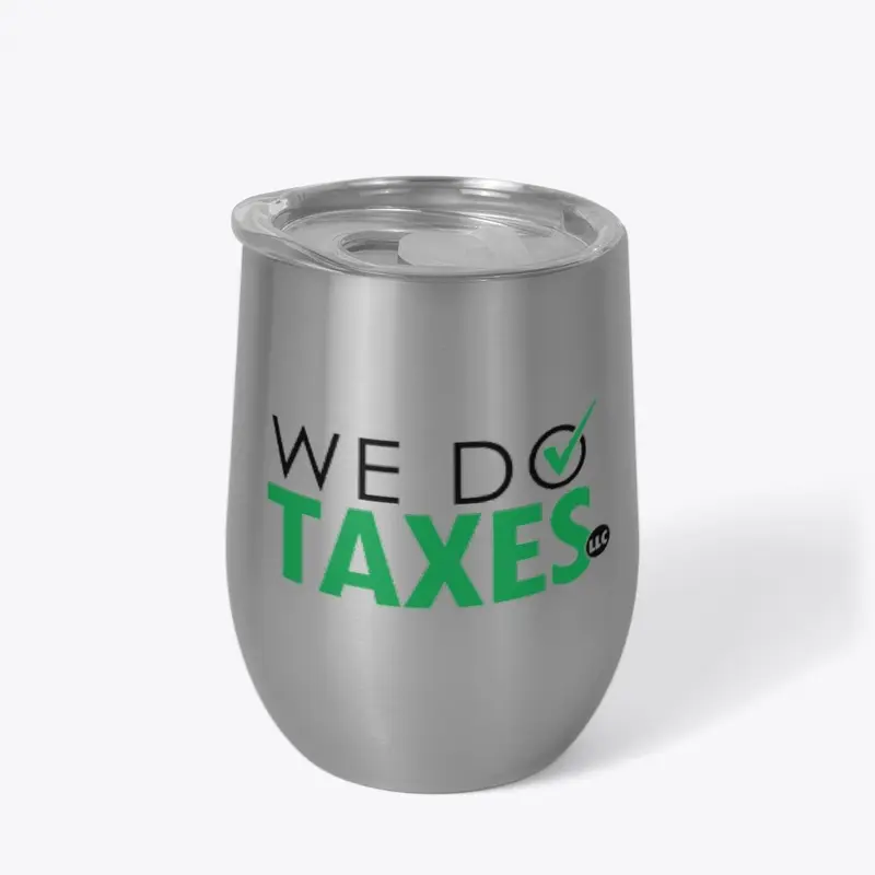 We Do Taxes Wine Tumbler